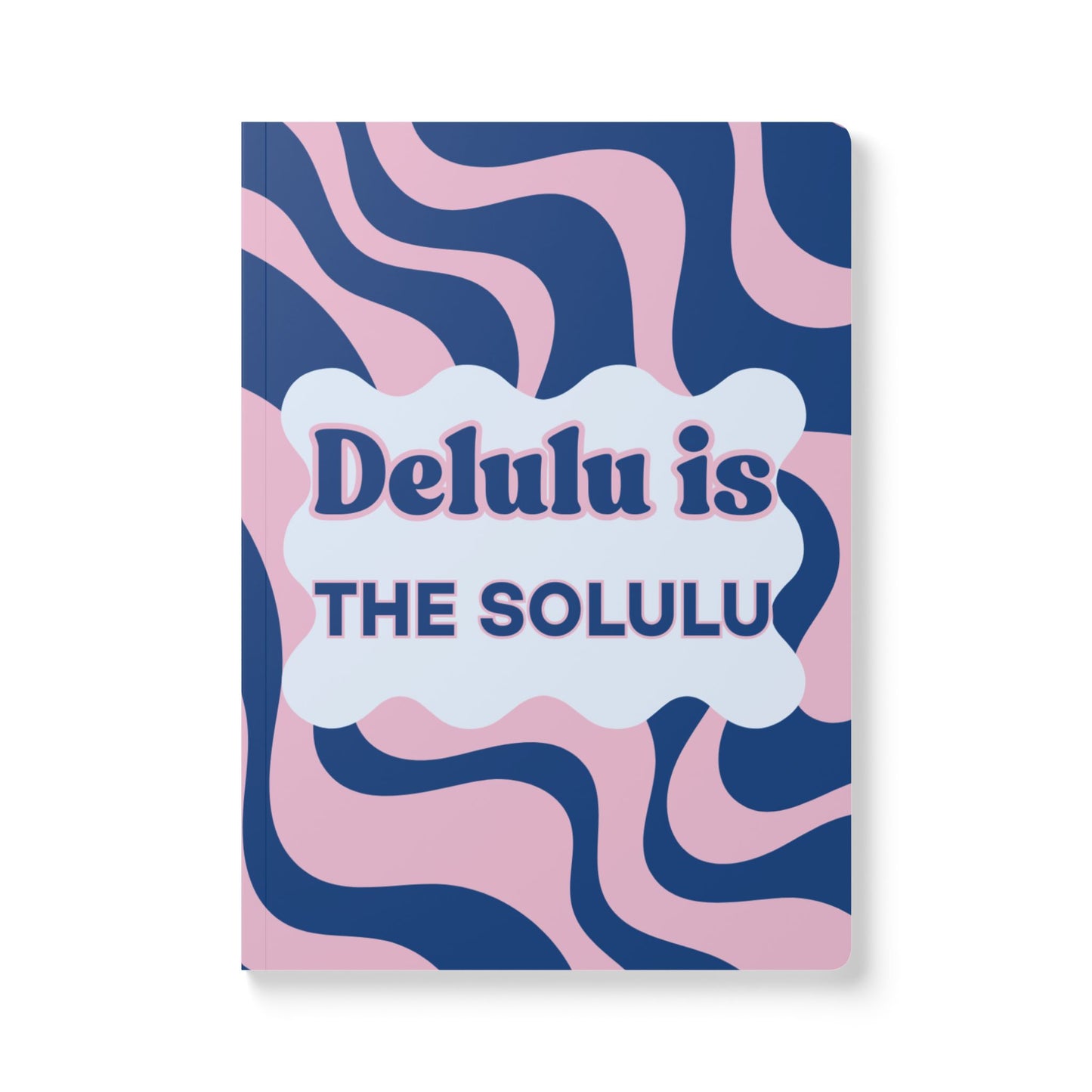 "Delulu is the Solulu" Manifestation Journal- Color: Cotton Candy
